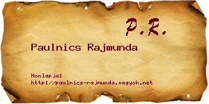 Paulnics Rajmunda névjegykártya